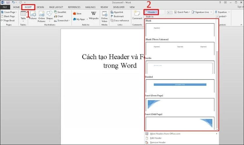Chọn tab Insert và nhấp vào Header hoặc Footer